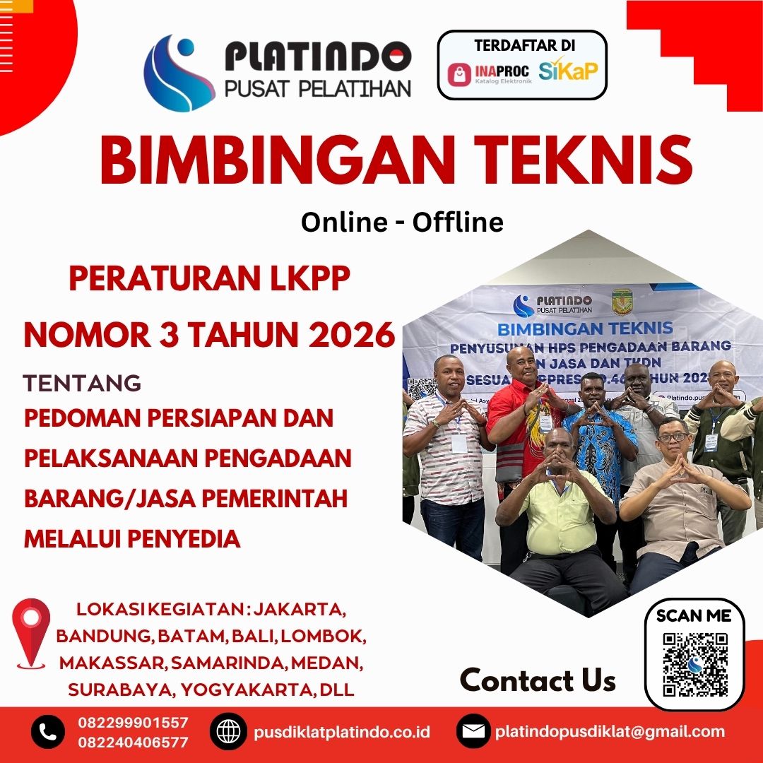 Bimtek Sosialisasi Peraturan LKPP Nomor 3 Tahun 2026 Tentang Pedoman Persiapan dan Pelaksanaan Pengadaan Barang/Jasa Pemerintah Melalui Penyedia